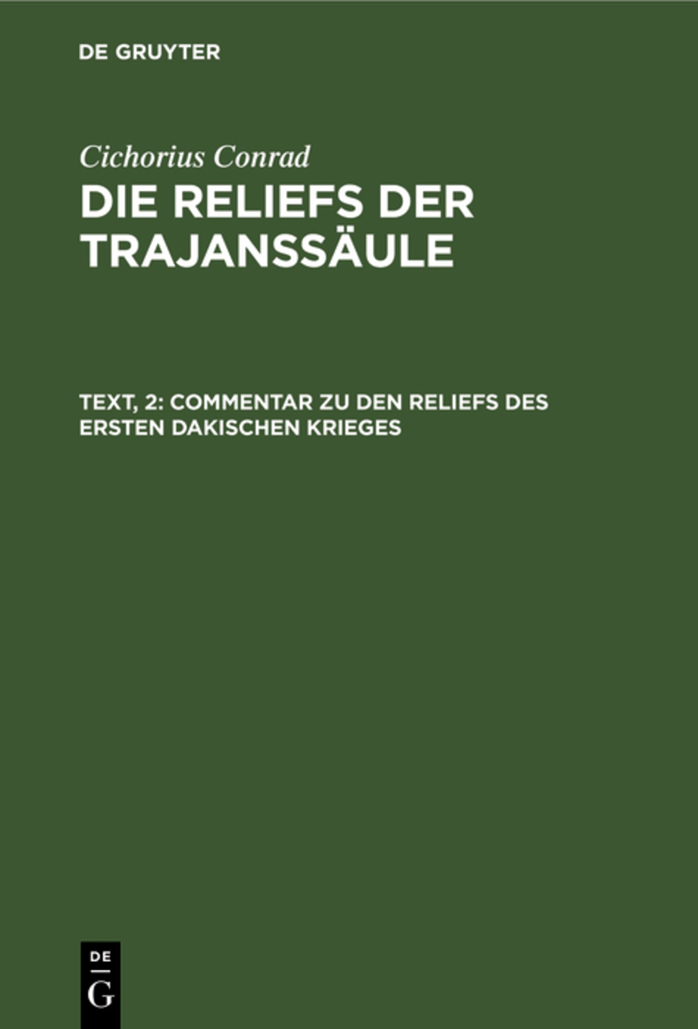Commentar zu den Reliefs des ersten dakischen Krieges
